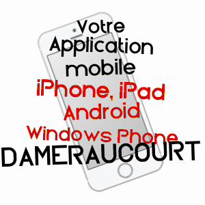 application mobile à DAMéRAUCOURT / OISE