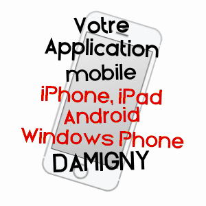 application mobile à DAMIGNY / ORNE