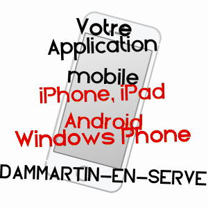 application mobile à DAMMARTIN-EN-SERVE / YVELINES