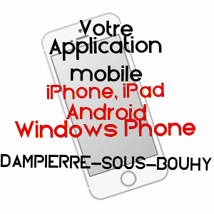 application mobile à DAMPIERRE-SOUS-BOUHY / NIèVRE