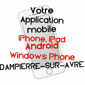 application mobile à DAMPIERRE-SUR-AVRE / EURE-ET-LOIR