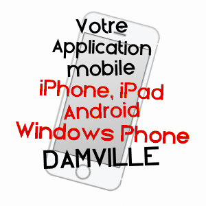application mobile à DAMVILLE / EURE