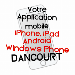 application mobile à DANCOURT / SEINE-MARITIME