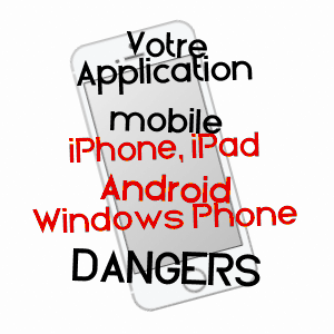 application mobile à DANGERS / EURE-ET-LOIR