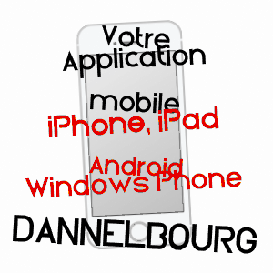 application mobile à DANNELBOURG / MOSELLE