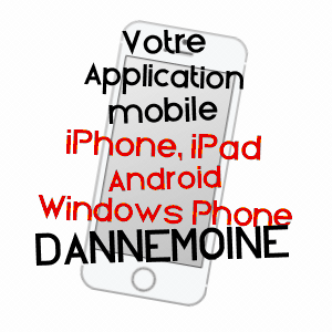 application mobile à DANNEMOINE / YONNE