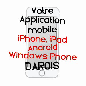 application mobile à DAROIS / CôTE-D'OR