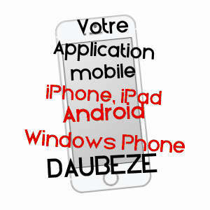 application mobile à DAUBèZE / GIRONDE