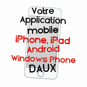 application mobile à DAUX / HAUTE-GARONNE