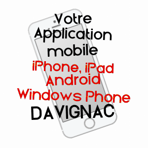 application mobile à DAVIGNAC / CORRèZE