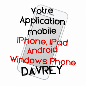 application mobile à DAVREY / AUBE