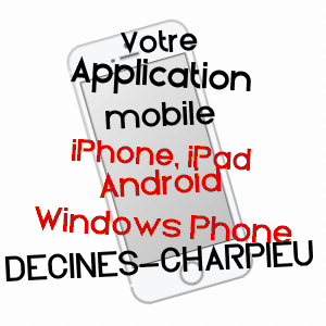 application mobile à DéCINES-CHARPIEU / RHôNE