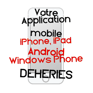 application mobile à DEHéRIES / NORD