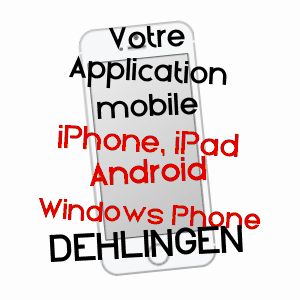 application mobile à DEHLINGEN / BAS-RHIN