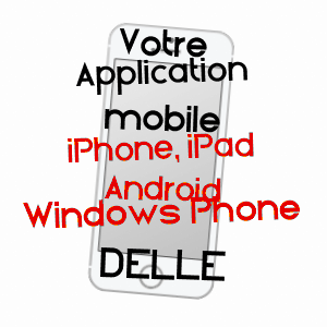 application mobile à DELLE / TERRITOIRE DE BELFORT