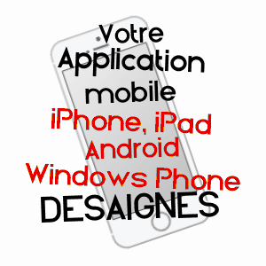 application mobile à DéSAIGNES / ARDèCHE