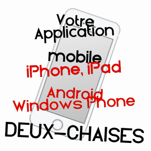 application mobile à DEUX-CHAISES / ALLIER