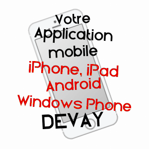 application mobile à DEVAY / NIèVRE
