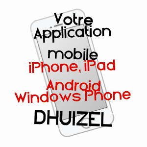 application mobile à DHUIZEL / AISNE