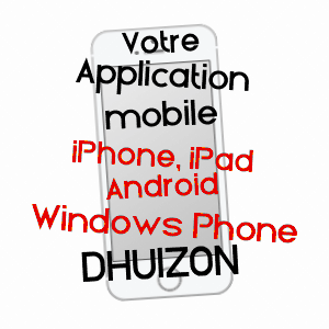 application mobile à DHUIZON / LOIR-ET-CHER
