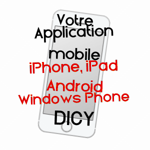 application mobile à DICY / YONNE