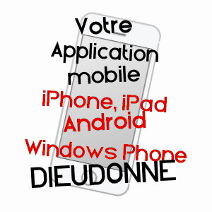 application mobile à DIEUDONNé / OISE