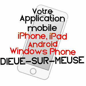 application mobile à DIEUE-SUR-MEUSE / MEUSE