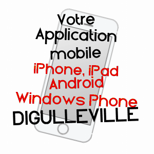 application mobile à DIGULLEVILLE / MANCHE