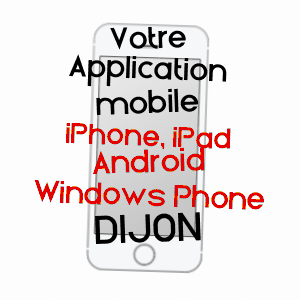 application mobile à DIJON / CôTE-D'OR