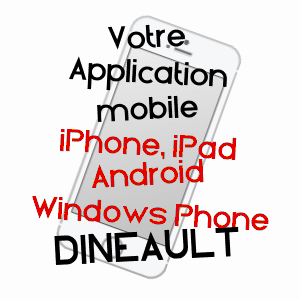 application mobile à DINéAULT / FINISTèRE