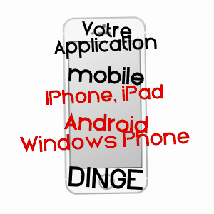 application mobile à DINGé / ILLE-ET-VILAINE