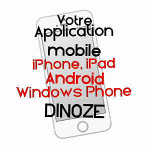 application mobile à DINOZé / VOSGES