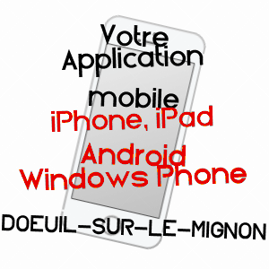 application mobile à DOEUIL-SUR-LE-MIGNON / CHARENTE-MARITIME