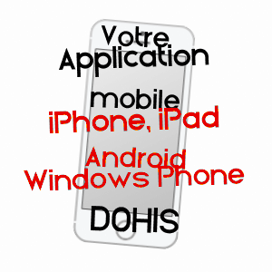 application mobile à DOHIS / AISNE