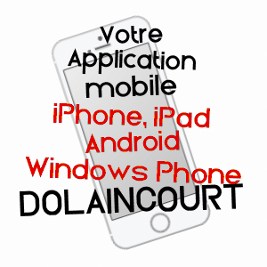 application mobile à DOLAINCOURT / VOSGES
