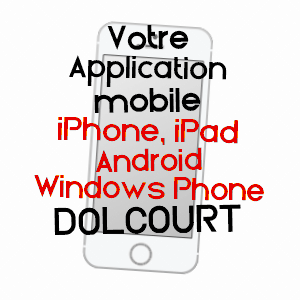 application mobile à DOLCOURT / MEURTHE-ET-MOSELLE