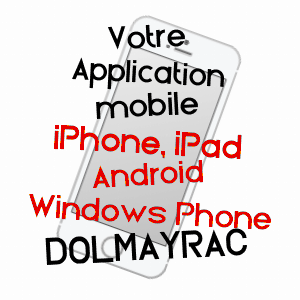 application mobile à DOLMAYRAC / LOT-ET-GARONNE