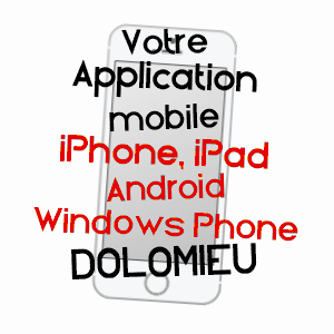 application mobile à DOLOMIEU / ISèRE