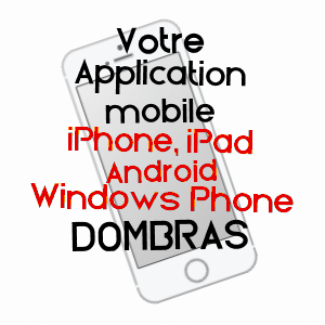 application mobile à DOMBRAS / MEUSE
