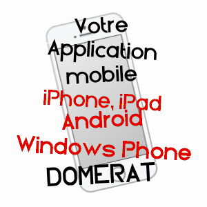 application mobile à DOMéRAT / ALLIER