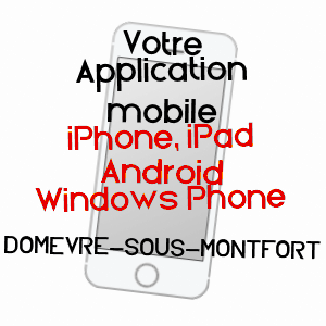 application mobile à DOMèVRE-SOUS-MONTFORT / VOSGES
