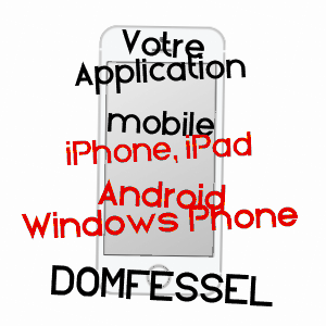 application mobile à DOMFESSEL / BAS-RHIN