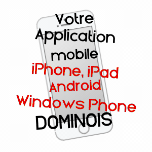 application mobile à DOMINOIS / SOMME