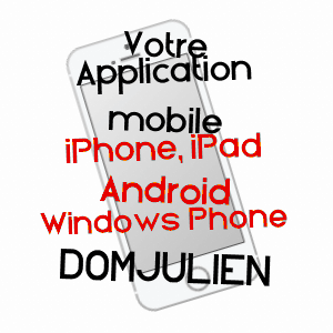 application mobile à DOMJULIEN / VOSGES