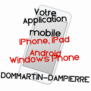 application mobile à DOMMARTIN-DAMPIERRE / MARNE
