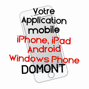 application mobile à DOMONT / VAL-D'OISE