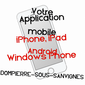 application mobile à DOMPIERRE-SOUS-SANVIGNES / SAôNE-ET-LOIRE