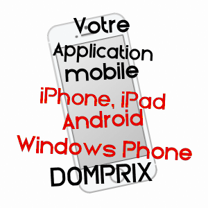 application mobile à DOMPRIX / MEURTHE-ET-MOSELLE