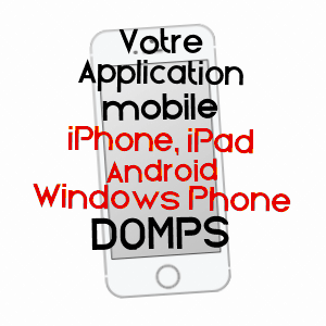 application mobile à DOMPS / HAUTE-VIENNE