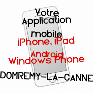 application mobile à DOMREMY-LA-CANNE / MEUSE